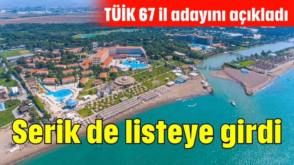 Serik de il olmaya aday ilçeler listesine girdi