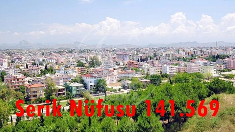 Serik’in yeni nüfusu 141.569
